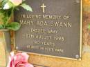 Mary Ada SWANN, died 27 Aug 1995 aged 80 years; Bribie Island Memorial Gardens, Caboolture Shire 