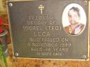 Miorel (Ted) LECA, died 6 Nov 1999 aged 48 years; Bribie Island Memorial Gardens, Caboolture Shire 