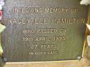 Tracey Lee HAMILTON, died 19 April 1995 aged 27 years; Bribie Island Memorial Gardens, Caboolture Shire 
