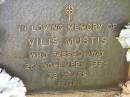 
Vilis MUSTIS,
died 2 Nov 1994 aged 72 years;
Bribie Island Memorial Gardens, Caboolture Shire
