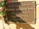 Shirley Catherine FYFE, died 8 Sept 2004 aged 68 years; Bribie Island Memorial Gardens, Caboolture Shire 