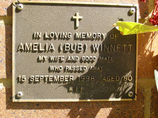 Amelia (Bub) WINNETT,  | wife,  | died 15 Sept 1998 aged 80 years;  | Bribie Island Memorial Gardens, Caboolture Shire  | 