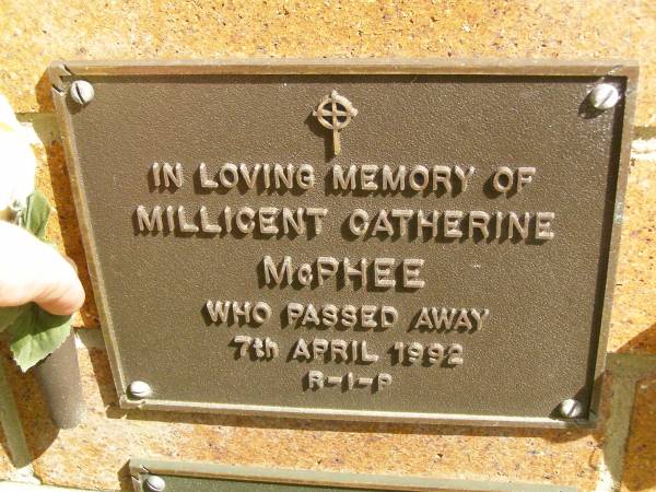 Millicent Catherine MCPHEE,  | died 7 April 1992;  | Bribie Island Memorial Gardens, Caboolture Shire  | 