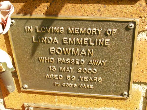 Linda Emmeline BOWMAN,  | died 13 May 2000 aged 89 years;  | Bribie Island Memorial Gardens, Caboolture Shire  | 