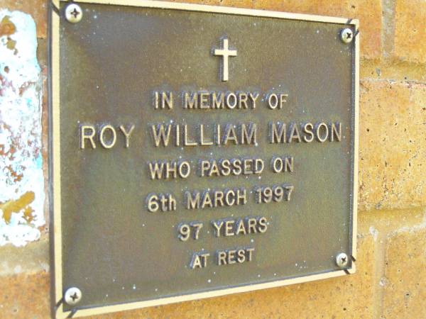 Roy William MASON,  | died 6 March 1997 aged 97 years;  | Bribie Island Memorial Gardens, Caboolture Shire  | 
