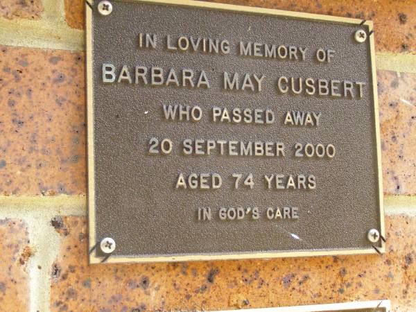 Barbara May CUSBERT,  | died 20 Sept 2000 aged 74 years;  | Bribie Island Memorial Gardens, Caboolture Shire  | 