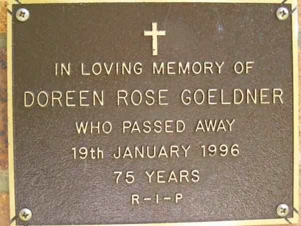 Doreen Rose GOELDNER,  | died 19 Jan 1996 aged 75 years;  | Bribie Island Memorial Gardens, Caboolture Shire  | 