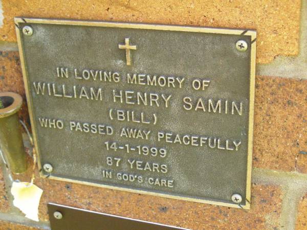 William (Bill) Henry SAMIN,  | died 14-1-1999 aged 87 years;  | Bribie Island Memorial Gardens, Caboolture Shire  | 
