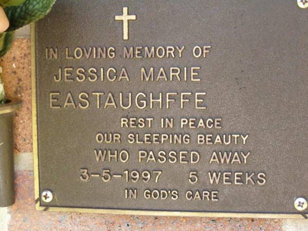 Jessica Marie EASTAUGHFFE,  | died 3-5-1997 aged 5 weeks;  | Bribie Island Memorial Gardens, Caboolture Shire  | 