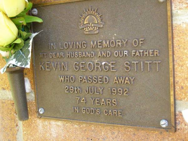 Kevin George STITT,  | husband father,  | died 29 July 1992 aged 74 years;  | Bribie Island Memorial Gardens, Caboolture Shire  | 