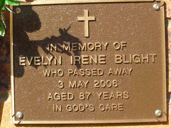 Evelyn Irene BLIGHT,  | died 3 May 2006 aged 87 years;  | Bribie Island Memorial Gardens, Caboolture Shire  | 