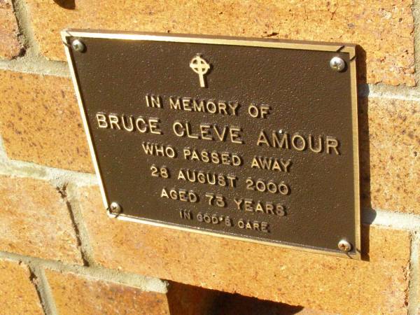 Bruce Cleve AMOUR,  | died 28 Aug 2000 aged 73 years;  | Bribie Island Memorial Gardens, Caboolture Shire  | 
