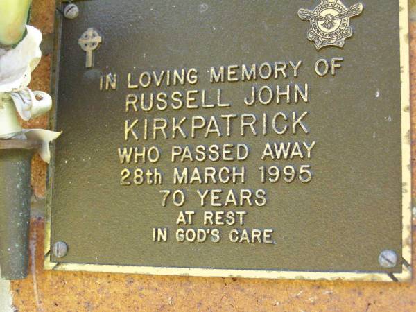 Russell John KIRKPATRICK,  | died 28 March 1995 aged 70 years;  | Bribie Island Memorial Gardens, Caboolture Shire  | 