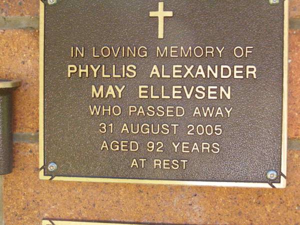 Phyllis Alexander May ELLEVSEN,  | died 31 Aug 2005 aged 92 years;  | Bribie Island Memorial Gardens, Caboolture Shire  | 