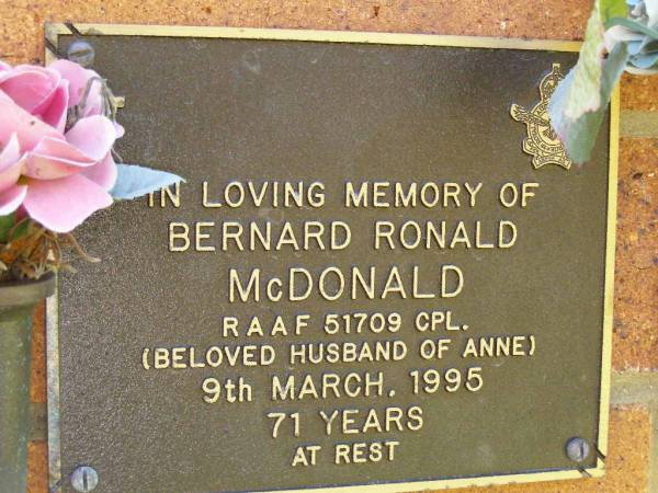 Bernard Ronald MCDONALD,  | husband of Anne,  | died 9 March 1995 aged 71 years;  | Bribie Island Memorial Gardens, Caboolture Shire  | 