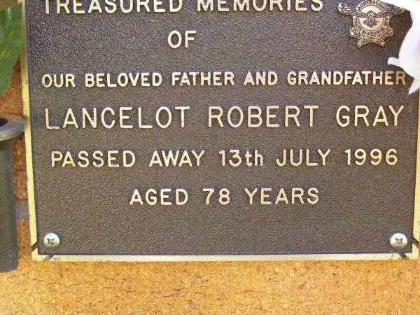 Lancelot Robert GRAY,  | father grandfather,  | died 13 July 1996 aged 78 years;  | Bribie Island Memorial Gardens, Caboolture Shire  | 