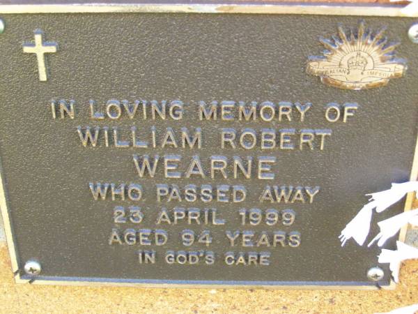 William Robert WEARNE,  | died 23 April 1999 aged 94 years;  | Bribie Island Memorial Gardens, Caboolture Shire  | 