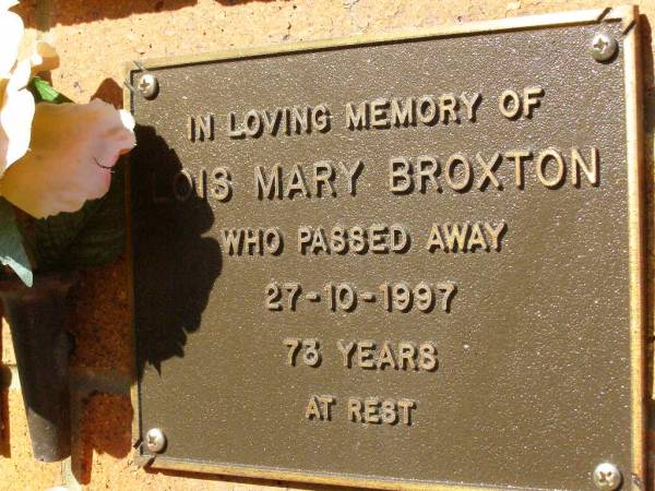 Lois Mary BROXTON,  | died 27-10-1997 aged 73 years;  | Bribie Island Memorial Gardens, Caboolture Shire  | 