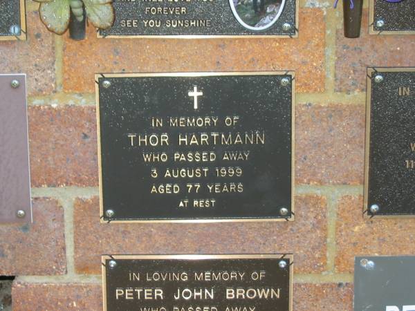 Thor HARTMANN,  | died 3 Aug 1999 aged 77 years;  | Bribie Island Memorial Gardens, Caboolture Shire  | 