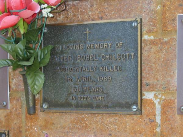 Heather Isobel CHILCOTT,  | accidentally killed 6 April 1989 aged 58 years;  | Bribie Island Memorial Gardens, Caboolture Shire  | 