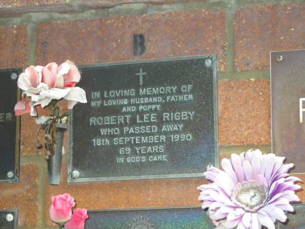 Robert Lee RIGBY,  | husband father poppy,  | died 18 Sept 1990 aged 69 years;  | Bribie Island Memorial Gardens, Caboolture Shire  | 