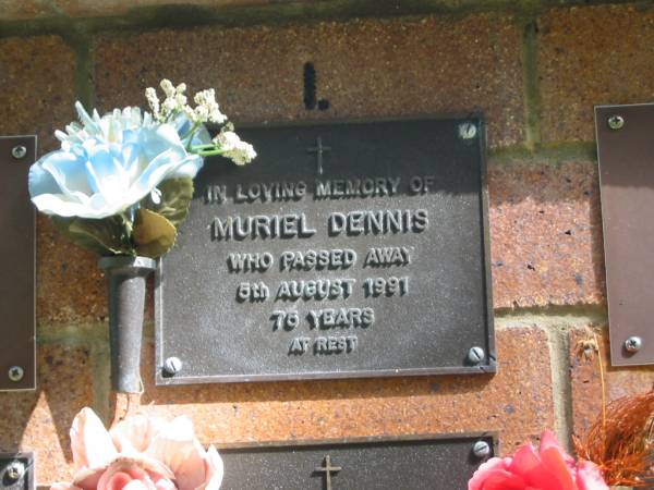Muriel DENNIS,  | died 5 Aug 1991 aged 75 years;  | Bribie Island Memorial Gardens, Caboolture Shire  | 