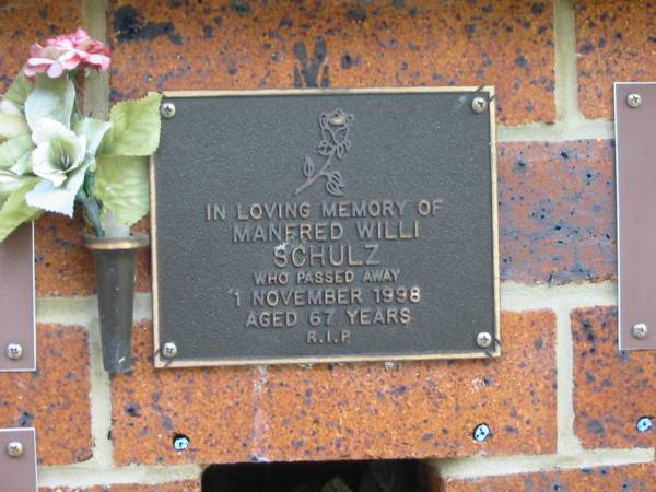Manfred Willi SCHULZ,  | died 1 Nov 1998 aged 67 years;  | Bribie Island Memorial Gardens, Caboolture Shire  | 