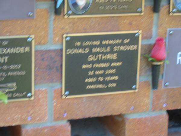 Donald Maule Strover GUTHRIE,  | died 22 May 2002 aged 75 years;  | Bribie Island Memorial Gardens, Caboolture Shire  | 