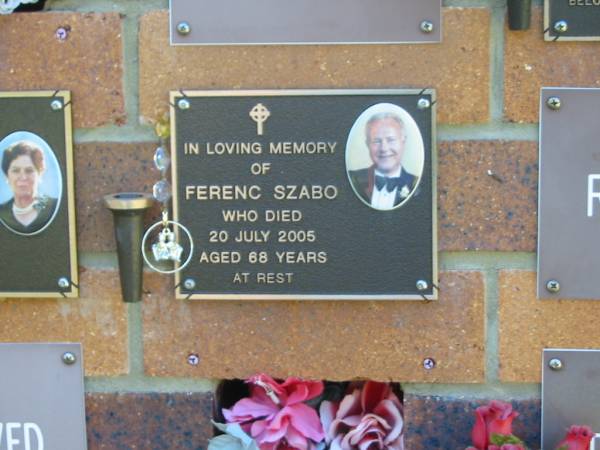 Ferenc SZABO,  | died 20 July 2005 aged 68 years;  | Bribie Island Memorial Gardens, Caboolture Shire  | 