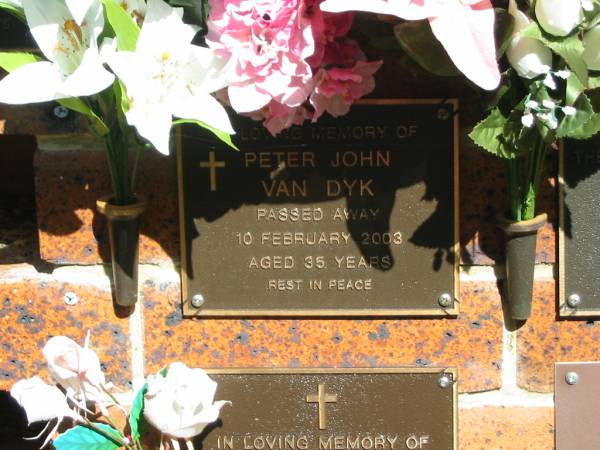 Peter John VAN DYKE,  | died 10 Feb 2003 aged 35 years;  | Bribie Island Memorial Gardens, Caboolture Shire  | 