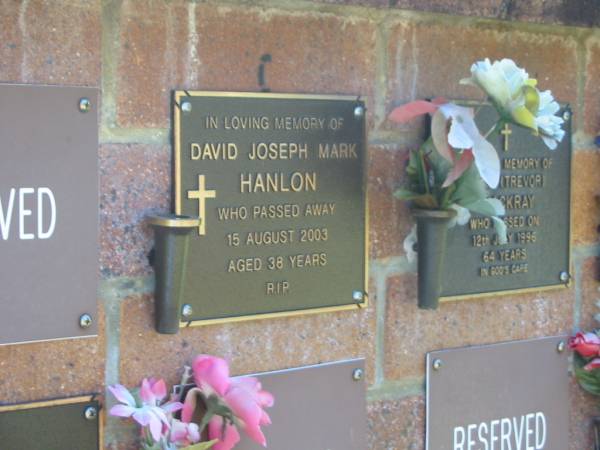 David Joseph Mark HANLON,  | died 15 Aug 2003 aged 38 years;  | Bribie Island Memorial Gardens, Caboolture Shire  | 