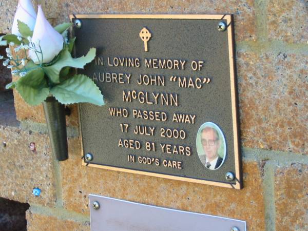 Aubrey John (Mac) MCGLYNN,  | died 17 July 2000 aged 81 years;  | Bribie Island Memorial Gardens, Caboolture Shire  | 