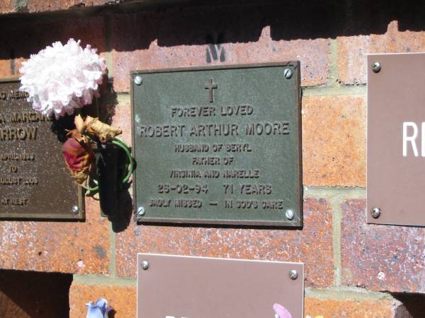 Robert Arthur MOORE,  | husband of Beryl,  | father of Virgina & Narelle,  | died 26-02-94 aged 71 years;  | Bribie Island Memorial Gardens, Caboolture Shire  | 