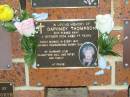 Daphney THOMPSON,
died 4 Oct 2004 aged 77 years,
husband Lyle,
daughters Dell & Patsy;
Bribie Island Memorial Gardens, Caboolture Shire