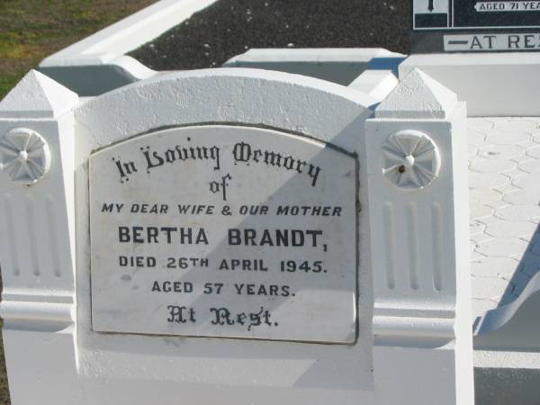 Bertha BRANDT,  | died 26 April 1945 aged 57 years,  | wife mother;  | Apostolic Church of Queensland, Brightview, Esk Shire  | 