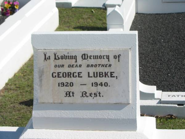 George LUBKE, 1920-1940, brother;  | Apostolic Church of Queensland, Brightview, Esk Shire  | 