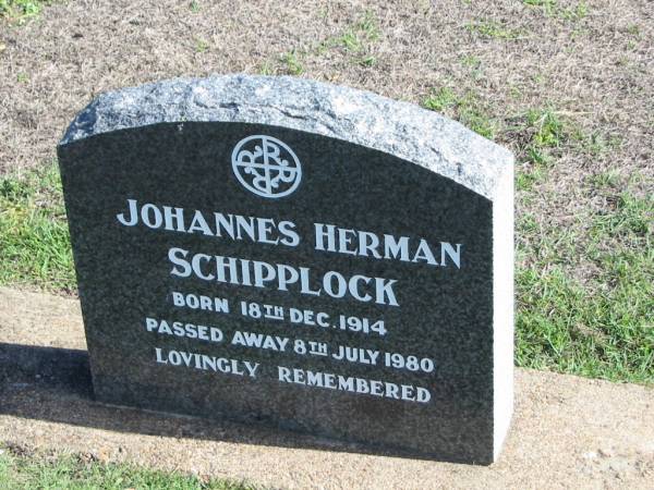 Johannes Herman SCHIPPLOCK,  | born 18 Dec 1914 died 8 July 1980;  | Apostolic Church of Queensland, Brightview, Esk Shire  | 