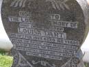 Louisa DART, sister, died 19 Feb 1959 aged 80 years, erected by brothers DART; Brookfield Cemetery, Brisbane 