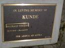 Reginald Vincent KUNDE, 28-5-1919 - 19-11-2005; Brookfield Cemetery, Brisbane 