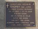 Dorothea Hedwig CHOPEY, nee JUNG, born Lower Silesia Germany 24-10-1920 died 31-10-2005, husband Tibor, Dorothea, John, Ilona, James, Matthew; Brookfield Cemetery, Brisbane 