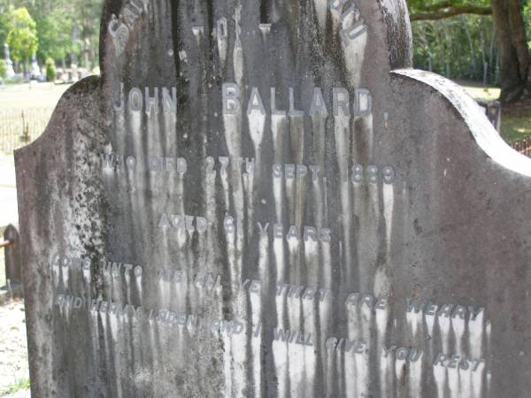 John BALLARD,  | died 27 Sept 1889 aged 6 years;  | Brookfield Cemetery, Brisbane  | 
