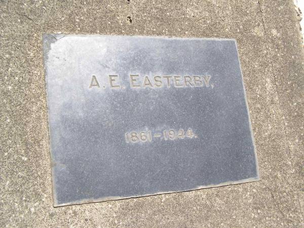 A.E. EASTERBY,  | 1861 - 1944;  | Brookfield Cemetery, Brisbane  | 