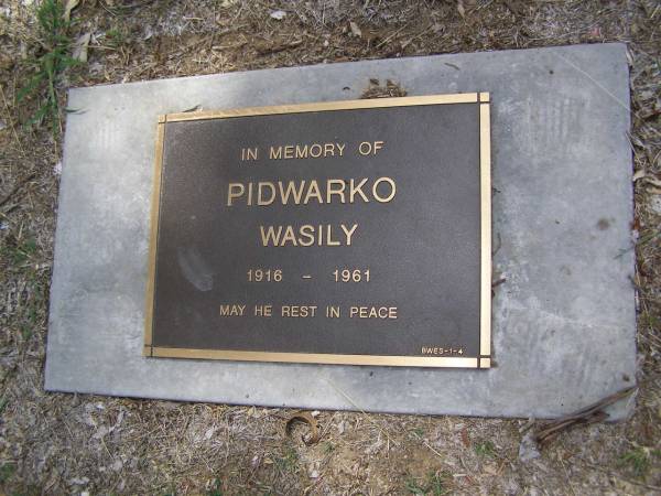 Wasily PIDWARKO,  | 1916 - 1961;  | Brookfield Cemetery, Brisbane  | 