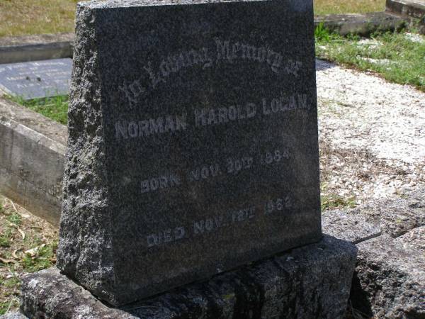Norman Harold LOGAN,  | born 20 Nov 1884 died 12 Nov 1962;  | Brookfield Cemetery, Brisbane  | 