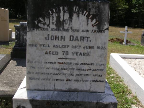 Maria Jane, wife,  | died 12 Feb 1938 in 92nd year;  | Henry James DART,  | died 4 Aug 1937 aged 66 years;  | Maria Jane PIKE, mother,  | died 20 Nov 1950 aged 81 years;  | Edward Charles PIKE, father,  | died cremated 16 Jan 1947 aged 82 years;  | Brookfield Cemetery, Brisbane  |   | 