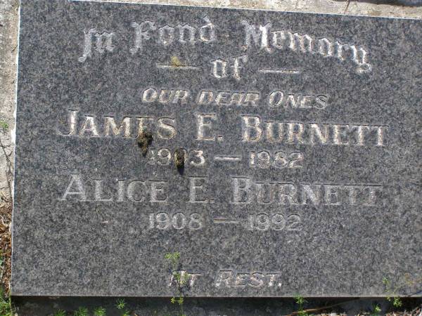 John North BURNETT,  | died 22 Aug 1936 aged 67 years;  | Lucinda Maria, wife,  | died 11 June 1900 aged 89 years;  | Walter Logan BURNETT,  | died 25 July 1937 aged 36 years;  | Lucinda Ann BRIMBLECOMBE (nee BURNETT),  | died 5 Dec 1987;  | James E. BURNETT,  | 1903 - 1982;  | Alice E. BURNETT,  | 1908 - 1992;  | Brookfield Cemetery, Brisbane  | 