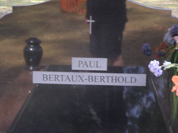 Lydia BERTAUX-BERTHOLD,  | 17-10-1965 - 24-10-2005;  | Paul BERTAUX-BERTHOLD;  | Edith BERTAUX-BERTHOLD;  | Brookfield Cemetery, Brisbane  | 