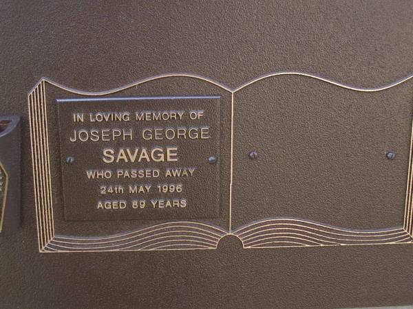 Joseph George SAVAGE,  | died 24 May 1996 aged 89 years;  | Brookfield Cemetery, Brisbane  | 