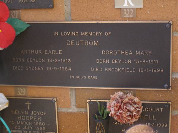 Arthur Earle DUETROM,  | born Ceylon 18-2-1913 died Sydney 19-9-1984;  | Dorothea Mary DUETROM,  | born Ceylon 15-8-1911 died Brookfield 18-1-1998;  | Brookfield Cemetery, Brisbane  | 