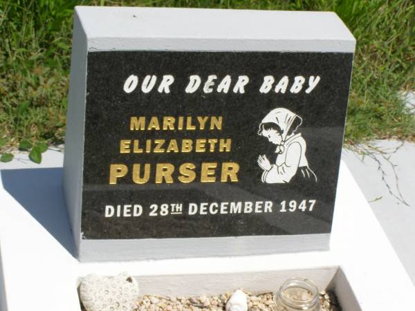Marilyn Elizabeth PURSER,  | baby,  | died 28 Dec 1947;  | Brooweena St Mary's Anglican cemetery, Woocoo Shire  | 